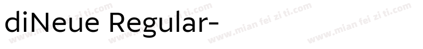 diNeue Regular字体转换